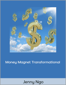 Jenny Ngo - Money Magnet Transformational