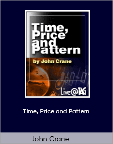 John Crane - Time, Price and Pattern