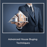 John Schaub - Advanced House Buying Techniques