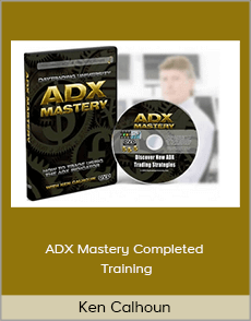 Ken Calhoun - ADX Mastery Completed Training