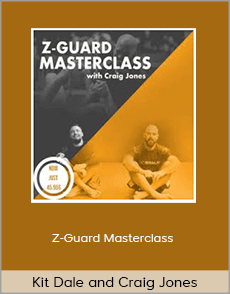 Kit Dale and Craig Jones - Z-Guard Masterclass