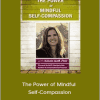 Kristin Neff - The Power of Mindful Self-Compassion