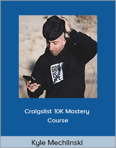 Kyle Mechlinski - Craigslist 10K Mastery Course