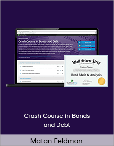 Matan Feldman - Crash Course in Bonds and Debt