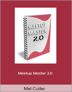 Mel Cutler - Meetup Master 2.0