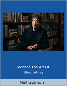 Neil Gaiman - Teaches The Art Of Storytelling