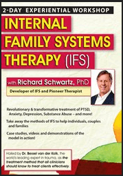 Richard C. Schwartz – Internal Family Systems Therapy (IFS): 2-Day Experiential Workshop