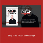 Scott Oldford - Skip The Pitch Workshop