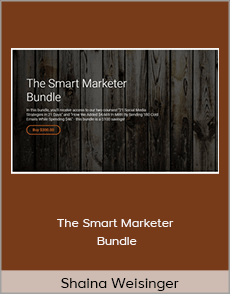 Shaina Weisinger - The Smart Marketer Bundle