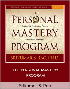 Srikumar S. Rao - THE PERSONAL MASTERY PROGRAM