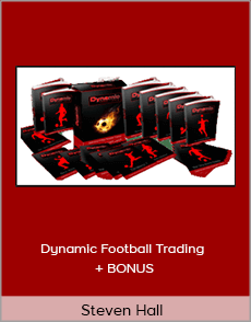 Steven Hall - Dynamic Football Trading + BONUS