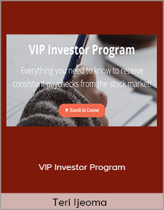 Teri Ijeoma - VIP Investor Program