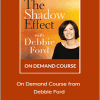 The Shadow Effect - On Demand Course from Debbie Ford