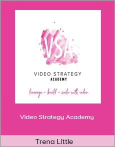 Trena Little - Video Strategy Academy