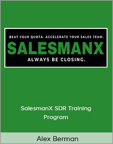 Alex Berman - SalesmanX SDR Training Program