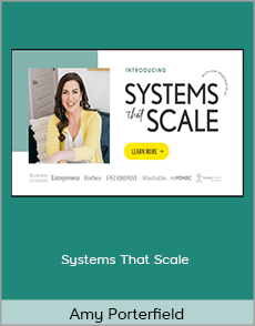 Amy Porterfield - Systems That Scale