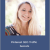 Anastasia Blogger - Pinterest SEO Traffic Secrets