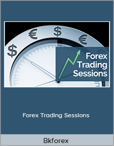 Bkforex - Forex Trading Sessions