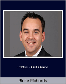 Blake Richards - in10se - Get Game