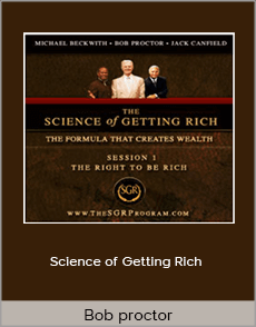 Bob proctor - Science of Getting Rich