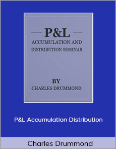 Charles Drummond - P&L Accumulation Distribution