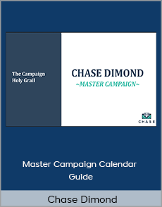 Chase Dimond - Master Campaign Calendar Guide