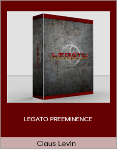 Claus Levin - LEGATO PREEMINENCE