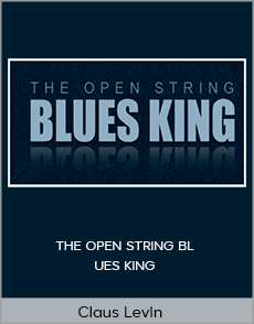 Claus Levin - THE OPEN STRING BLUES KING