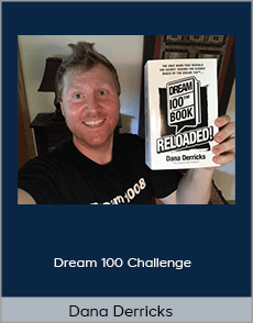 Dana Derricks - Dream 100 Challenge