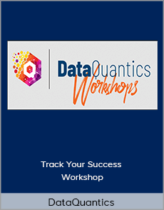 DataQuantics - Track Your Success Workshop