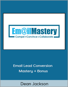 Dean Jackson - Email Lead Conversion Mastery + Bonus