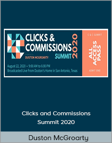 Duston McGroarty - Clicks and Commissions Summit 2020