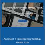 Eric Reinholdt - Architect + Entrepreneur Startup Toolkit v2.0