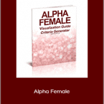 George Hutton - Alpha Female