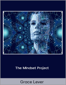 Grace Lever - The Mindset Project