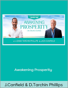 Jack Canfield and Dawa Tarchin Phillips - Awakening Prosperity