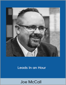 Joe McCall - Leads in an Hour