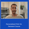 Justin Cener - Personalized Print On Demand Course