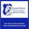 Lions Gate Training Academy - CORE CONTINUING EDUCATION: Use of Force (4 Credit Hours)