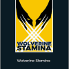 Marcus London - Wolverine Stamina