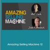 Matt Clark and Jason Katzenback - Amazing Selling Machine 12