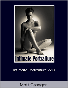 Matt Granger - Intimate Portraiture v2.0