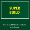 Matteo Mosca - How to build Website widgets with Bubble