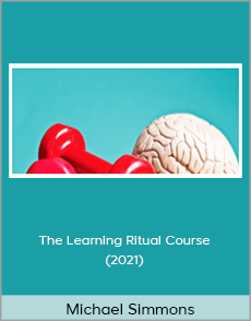 Michael Simmons - The Learning Ritual Course (2021)