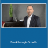 Mike Goldman - Breakthrough Growth