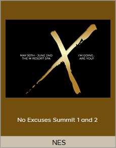 NES - No Excuses Summit 1 and 2