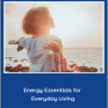 Prune Harris - Energy Essentials for Everyday Living