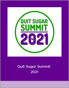 Quit Sugar Summit 2021