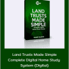 Randy Hughes - Land Trusts Made Simple - Complete Digital Home Study System (Digital)