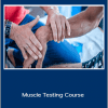 Robert Ciprian - Muscle Testing Course